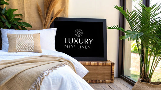 A Guide to Luxury Pure Linen